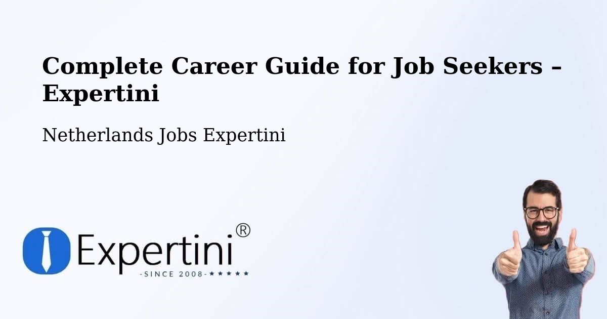 Career Guide for Job Seekers – Exloo - Exloo, Netherlands Jobs Expertini