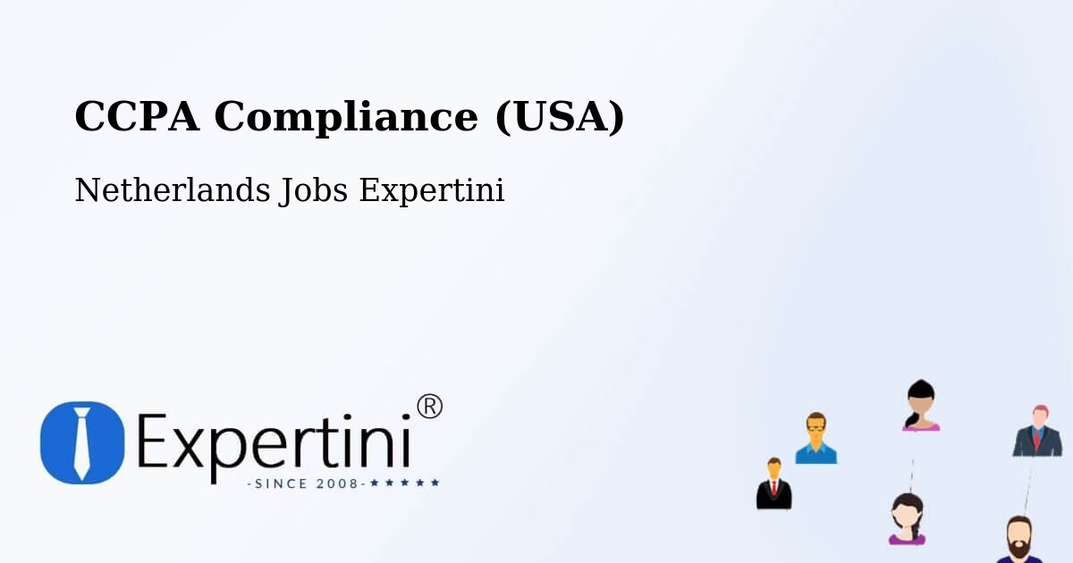 CCPA Privacy Rights & Compliance Notice – Exloo - Netherlands Jobs Expertini