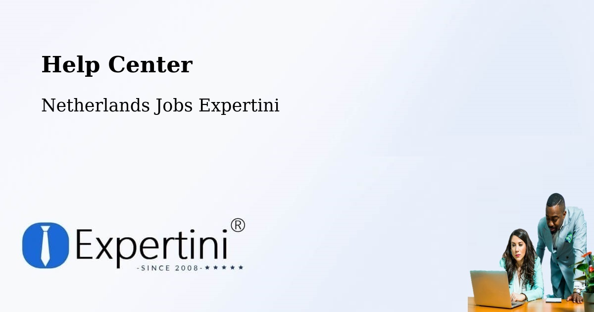 Help Center – Exloo - Netherlands Jobs Expertini