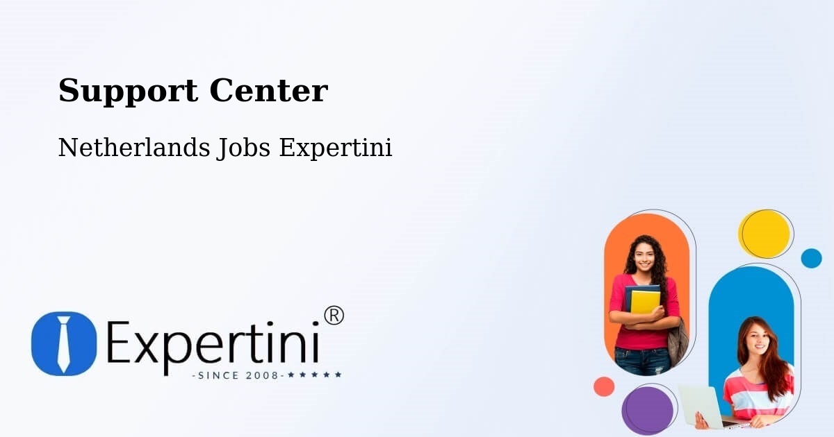 Support Services – Exloo - Netherlands Jobs Expertini